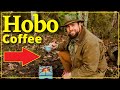 HOW TO MAKE HOBO COFFEE [Delicious!]