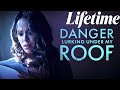 Danger Lurking Under My Roof  (2023) #LMN | BEST Lifetime Movies | Based on a true story (2023)