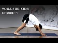 Yoga For Kids | Episode-01 | Kids Yoga | Asanas For Kids | Exercise For Kids | @VentunoYoga