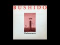 Bushido - Intrigue (1985)