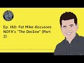 Ep. 160: Fat Mike discusses NOFX's "The Decline" (Part 2)