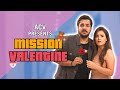Mission Valentine | Ashish Chanchlani