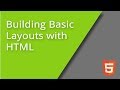 Intro to Basic HTML Layout