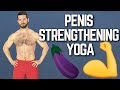Penis Strengthening Yoga Workout for Better Sex  | 6 Poses to Make Your Pecker Powerful! 🍆 💪