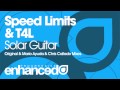 Speed Limits & T4L - Solar Guitar (Original Mix)