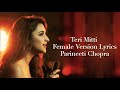 Teri Mitti Female Version Lyrics Parineeti Chopra Song