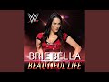 WWE: Beautiful Life (Brie Bella)