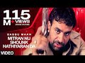 Babbu Maan : Mitran Nu Shounk Hathiyaran Da Full Video Song | Hit Punjabi Song