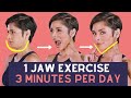 ONE JAW EXERCISE for THREE MINUTES per day to get a FIRM FACE