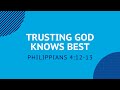Trusting God Knows Best - Daily Devotion