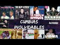 Cumbias Inolvidables ( remix) - Dj Noah ( Alderetes - Tucumán)