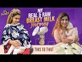 My Real & Raw Breast Milk Journey | How My Milk Production Increased 15ml - 4500ml | Sameera Sherief