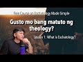 Part 1: Free Course on Eschatology made simple