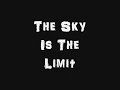 Lil Wayne- The Sky Is The Limit (Lyric Video)