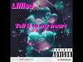 lillisa  --- tell it to my heart