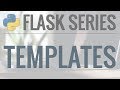 Python Flask Tutorial: Full-Featured Web App Part 2 - Templates