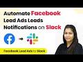 How to Automate Facebook Lead Ads Leads Notifications on Slack | Facebook Lead Ads to Slack