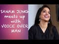 Sanam Jung meets up with Voice Over Man. Episode #45