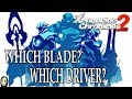 Xenoblade Chronicles 2 - Which Blade? Which Driver (Basic Build Suggestions)