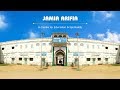 Jamia Arifia Documentary - 2019 | A Centre for Education & Spirituality