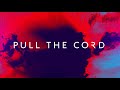 The Score - Pull The Cord (Official Visualizer)