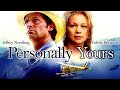 Personally Yours (2000) | Full Movie | Valerie Bertinelli | Jeffrey Nordling | Britt Irvin