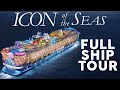 ICON OF THE SEAS FULL WALKTHROUGH TOUR OF THE WORLDS LARGEST CRUISE SHIP | ROYAL CARIBBEAN