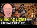 Band Teacher Analyzes Blinding Lights by El Estepario Siberiano