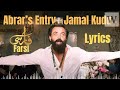 Abrar’s Entry - Jamal Kudu | Farsi Lyrics