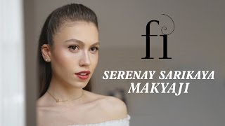 Fi Dizisi Duru Günlük Makyajı | Serenay Sarıkaya