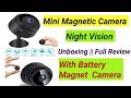Wifi Mini Magnetic CCTV Hidden Camera With Night Vision and HD Recording Unboxing & Full Review