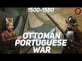 Ottoman-Portuguese War - Age of Colonization DOCUMENTARY