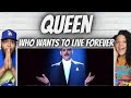 INCREDIBLE!| FIRST TIME HEARING Queen  - Who Wants To Live Forever REACTION