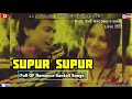 Supur Supur | Santali Love Hit Song | Santali Song | Jukebox
