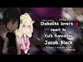 DL - Diabolik lovers react to Jacob Black as Yui’s fiancé | AU | Original | 1/1 | GCRV | by: amxty