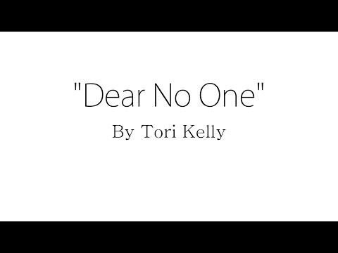 Dear No One Tori Kelly Lyrics 