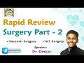 Rapid Revision Surgery - Part 2  By Dr Omkar || FMGE and Neet Pg