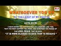 WHATSOEVER YOU DO TO THE LEAST OF MY PEOPLE  | JEDI'S DEVOTIONAL | JEDI MUSIC |