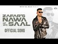 NAWA SAAL : Zafar (Official Song)  Punjabi Songs 2024 | Year Specials | Punjabi Songs