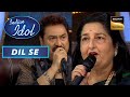 Kumar Sanu और Anuradha Ji ने गाया ‘Jeeye To Jeeye Kaise’ Song | Indian Idol S13 | Dil Se