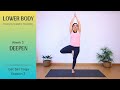 Day 7 | Yoga for Lower Body Strength, Stability and Flexibility | Get Set Yoga S3 | Bharti Yoga