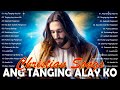 Ang Tanging Alay Ko🙏💕Tagalog Worship Christian Early Morning Songs Lyrics 🙏💕Jesus Praise In May