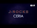 J-Rocks - Ceria ( Karaoke Version ) || Original Key