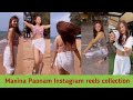 MAXINA PAONAM Instagram reels collection