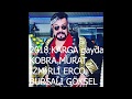 İZMİRLİ ERCO feat KOBRA MURAT & BURSALI GÖKSEL - KARGA GAYDA