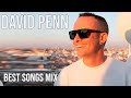 David Penn BEST SONGS MIX Vol.2 | Mixed By Jose Caro