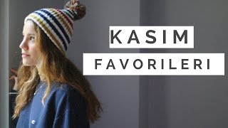 Kasım Favorileri | 2016