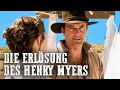 Die Erlösung des Henry Myers | Clayton Miller | Westernfilm