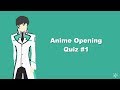 Guess The Anime Opening Quiz - #1