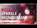 MONODRAMA (Sparkle Theme) | @HonkaiStarRail [COVER]